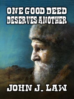 cover image of One Good Deed Deserves Another